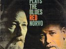 RED NORVO-LP- RED PLAYS THE BLUES- ORG. RCA-MONO-GERMANY- 1958- MINT