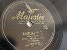 Louis Prima - 78rpm single 10-inch – Majestic #7106 Angelina & Oh Marie