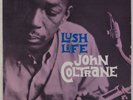 JOHN COLTRANE: Lush Life US Prestige 7188 NJ OG Jazz Vinyl LP RVG DG Hear