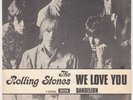 ROLLING STONES We Love You RARE Denmark 45 SUPERB COND  danish Dandelion PSYCH