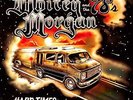 `MORGAN, WHITEY`-HARD TIMES AND WHITE LINES (US IMPORT) VINYL LP NEW