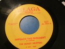 Honey Drippers Impeach The President / Roy C's Theme ALAGA FUNK Original 45 EXC