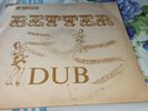 DUB SPECIALIST  //  BETTER DUB  // STUDIO ONE  // LP'' Listen