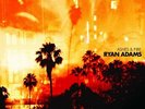 Ryan Adams - Ashes & Fire