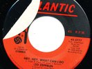LED ZEPPELIN Immigrant Song HEY WHAT CAN I DO 45 Vinyl w) LABEL ERROR 45-2777