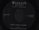 MIGHTY, MIGHTY CLOUDS OF JOY: Swing Down Chariot / Jesus Is Real 45 Hear  (play