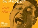 LOUIS PRIMA: WILDEST (LP vinyl *BRAND NEW*)