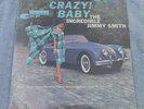 Crazy  Baby, The Incredible Jimmy Smith   Nice SEALED   Orig '62 Blue Note 4030