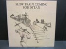 BOB DYLAN Slow Train Coming WHITE LABEL PROMO LP 1979 COLUMBIA
