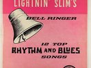Lightnin' Slim - Bell Ringer LP - Excello OG Pressing