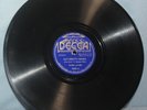 Sloke & Ike  78 RPM   Decca Records 7375   Say Pretty Mama & Slocum Blues   VG