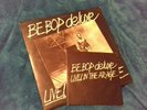 Be-Bop Deluxe: Live In The Air Age - original vinyl album with 7