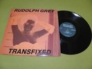 Rudolph Grey - Transfixed - 1988 USA LP NM Avant-garde Free Jazz / Arthur Doyle
