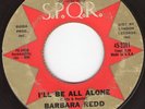 BARBARA REDD I'll be all alone SPQR  Popcorn Northern Soul Hear It