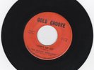 GARAGE 45RPM - THE ROCKIN' REBELLIONS ON GOLD GROOVE - RARE