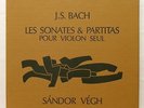 SANDOR VEGH - BACH sonatas & partitas for violin VALOIS CMB14 3xLPs box ORIG