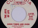 THE JOYS OF LIFE: Good Times Are Over US Columbia Northern Soul Garage 7” 45 MP3