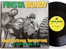 Finsta Bundy - Don't Stress Tomorrow   Tape Kingz TK 005