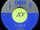 JIMMY ROGERS (Walking By Myself / If It Ain't Me)  R&B - SOUL  45 RPM  RECORD