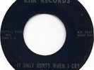 CHUCK HOWARD It Only Hurts When I Cry on Kim teen rockabilly popcorn 45 HEAR