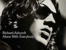 RICHARD ASHCROFT-Alone With Everybody (UK IMPORT) VINYL NEW