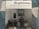 The Go Betweens Very quick on the Eye = Brisbane 1981 Vinyl LP