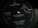 The Beatles ?Hello, Goodbye Vinyl 7