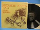 Elizabeth Cotton Vol 2 Shake Sugaree 1967 Record Folk East Coast Blues FTS 31003
