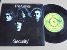 The Saints - Security 1978 UK 45 HARVEST PUNK/KBD