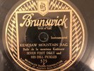 Bruns 575 Seven Foot Dilly &  Dill Pickles KENESAW MOUNTAIN RAG  78 rpm 1930 EE+