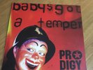 Prodigy - Baby's Got A Temper - 12