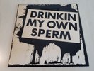 ALVARO - DRINKING MY OWN SPERM ( VINYL LP ) SEHR RAR  EXPERIMENTAL