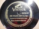 1938 BENNY GOODMAN Orch  DONT BE THAT WAY/ One o'Clock Jump 78