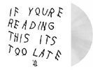 DRAKE - IF YOU'RE READING THIS IT'S TOO LATE - 2 LP Clear/Color VINYL ALBUM