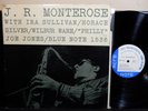 J.R. MONTEROSE LP BLUE NOTE 1536 MONO RVG EAR P NM Rare Jazz Hard Bop