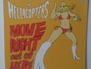The Hellacopters - Move Right Out Of Here - Vinyl - 10