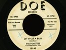 '58 Doo-Wop 45 TONETTES Oh What a Baby / Howie DOE 101 DJ PROMO