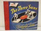 THE THREE SUNS Twilight Time 10