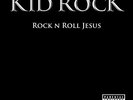 KID ROCK-ROCK N ROLL JESUS (US IMPORT) VINYL LP NEW