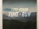 Lord Huron Time To Run 12
