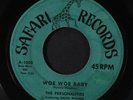 PERSONALITIES: Yours To Command / Woe Woe Baby 45 (minor lbl stains, plays grea