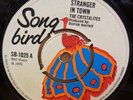 THE CRYSTALITES STRANGER IN TOWN / VERSION 2 OG UK SONG BIRD 7