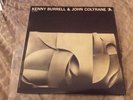 KENNY BURRELL & JOHN COLTRANE 2LP 45 rpm analogue mono remaster nm- condition