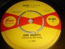 John Roberts Sockin 1 2 3 4/ sophisticated funk Sue WI-4042 Soul Northern Motown