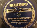 Bluebird 7251 Hackberry Ramblers LOUISIANA SWEETHEART 78rpm Cajun/Country 1937