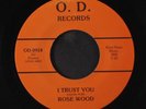 W. PALL / ROSE WOOD: I Trust You / Same 45 Hear  (dj, obscure Modern Soul Disco