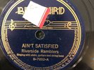 Bluebird 7202 Hackberry Ramblers AIN'T SATISFIED7 8 rpm Cajun/Country  E+ 1937