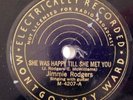 country 78 RPM JIMMIE RODGERS She Was Happy Till She Met You MONT WARD HEAR