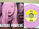 SMASHING PUMPKINS Pink Vinyl 7