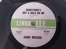 SOMETHING'S GOT A HOLD OF ME // JACKI WEAVER RARE OZ GIRL GARAGE LINDA LEE 1965